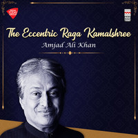 Amjad Ali Khan - The Eccentric Raga Kamalshree