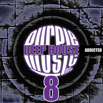 Various Artists - Deep House Addicted 8