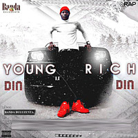 Young Rich - Din Din (Explicit)
