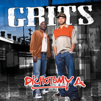 Grits - Dichotomy A