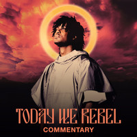 KB - Today We Rebel (Commentary)