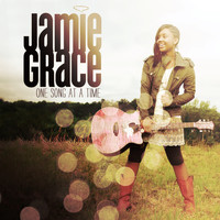 Jamie Grace - One Song at a Time