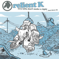 Relient K - Two Lefts Don't Make a Right...But Three Do (Gold Edition)
