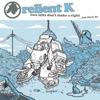 Relient K - Two Lefts Don't Make a Right...But Three Do (Gold Edition)