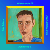 Otto Taimela - Discontinuity EP