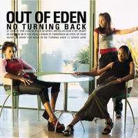 Out of Eden - No Turning Back (Bonus Track Version)