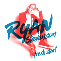 Ryan Stevenson - Fresh Start