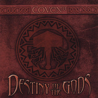 Coven - Destiny of the Gods