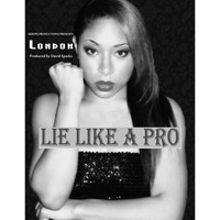 London - Lie Like a Pro