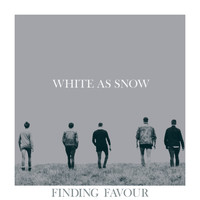 Finding Favour - White as Snow