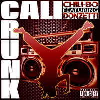 Chili-Bo - Cali Crunk (feat. Donzetti) (Explicit)