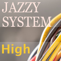 Jazzy System - High