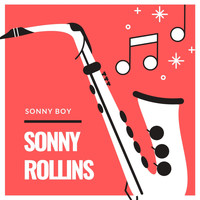 Sonny Rollins - Sonny Boy