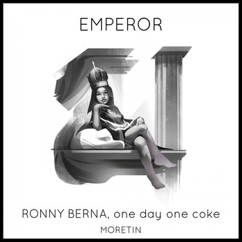 Ronny Berna & One Day One Coke - Emperor