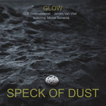 Glow - Speck of Dust