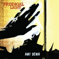 Amy Denio - Prodigal Light