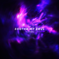 Soothe My Soul - Heliotrope
