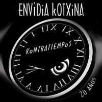 Envidia Kotxina - Kontratiempos