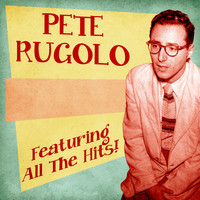 Pete Rugolo - All The Hits! (Remastered)