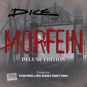 Dice - Morfein (Deluxe Edition) (Explicit)