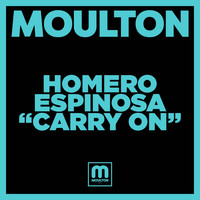 Homero Espinosa - Carry On