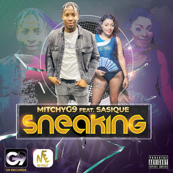 Mitchyg9 - Sneaking (feat. Sasique)