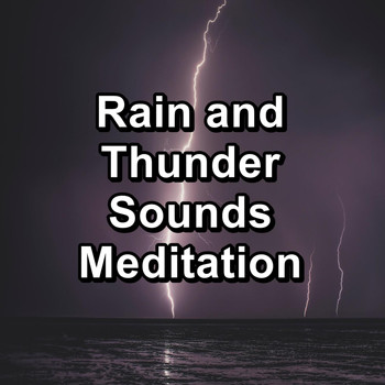 Music for Deep Sleep - Rain and Thunder Sounds Meditation