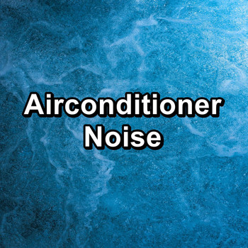 White Noise - Airconditioner Noise