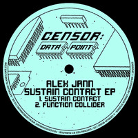 Alex Jann - Sustain Contact EP