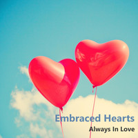 Always in Love - Embracing Hearts