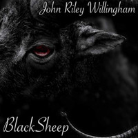 John Riley Willingham - Black Sheep