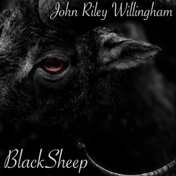 John Riley Willingham - Black Sheep