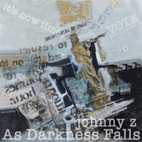 Johnny Z - As Darkness Falls
