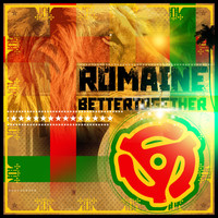 Romaine - Better Together