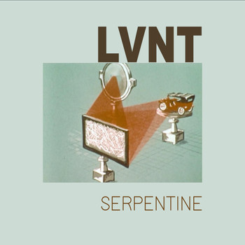 Lvnt - Serpentine