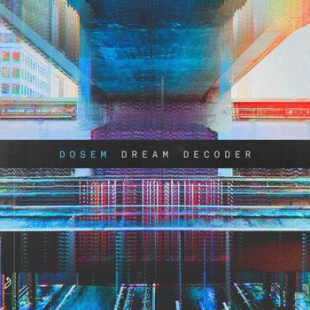 Dosem - Dream Decoder