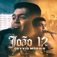 Deyvid Morais - João 12