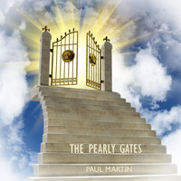 Paul Martin - The Pearly Gates