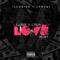 Illusive - Love Receipt (feat. Lynjai) (Explicit)