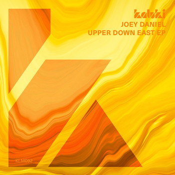 Joey Daniel - Upper Down East EP