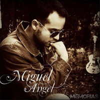 Miguel Angel - Memorias