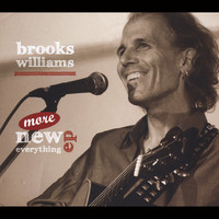 Brooks Williams - More New Everything