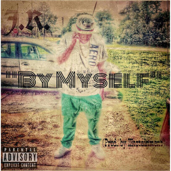 JR - By Myself (Explicit)