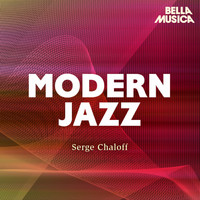 Serge Chaloff - Modern Jazz: Serge Chaloff