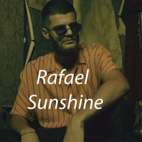 Rafael - Sunshine