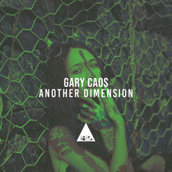 Gary Caos - Another Dimension