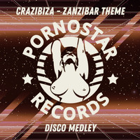 Crazibiza - Zanzibar Theme (Disco Medley)