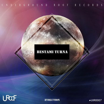 Bestami Turna - Evolution