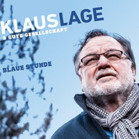 Klaus Lage - Blaue Stunde