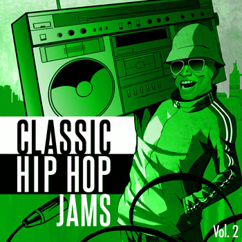 Various Artists - Classic Hip Hop Jams, Vol. 2 (Explicit)